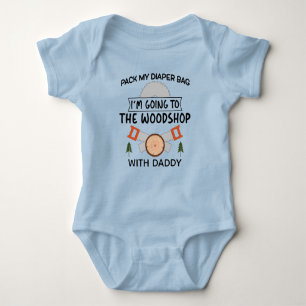 Pack Diaper Woodshop With Daddy, Woodworking Daddy Baby Bodysuit