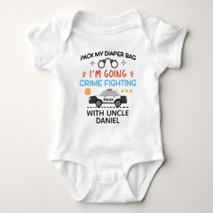 Pack My Diapers Going Crime Fighting With Uncle Baby Bodysuit