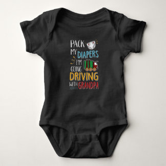 Pack my diapers i´m going driving with grandpa baby bodysuit