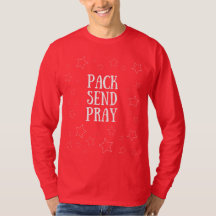 Pack Send Pray Long Sleeve Shirt