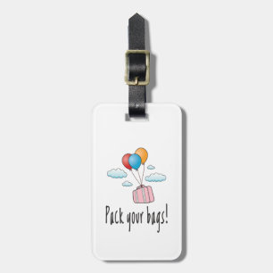 Pack your bags and let’s go on holiday luggage tag