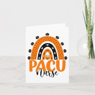 Pacu Nurse Rainbow Pacu Nursing Pumpkin Halloween  Card