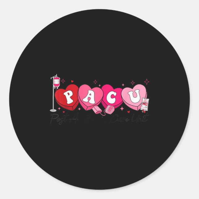 Pacu Nurse Valentine's Day St Anesthesia Care Unit Classic Round Sticker (Front)