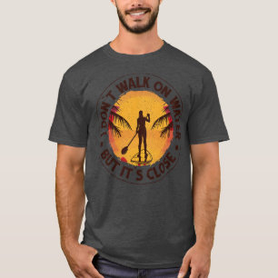 Paddle Boarder Boarding Paddleboard Paddleboarder  T-Shirt