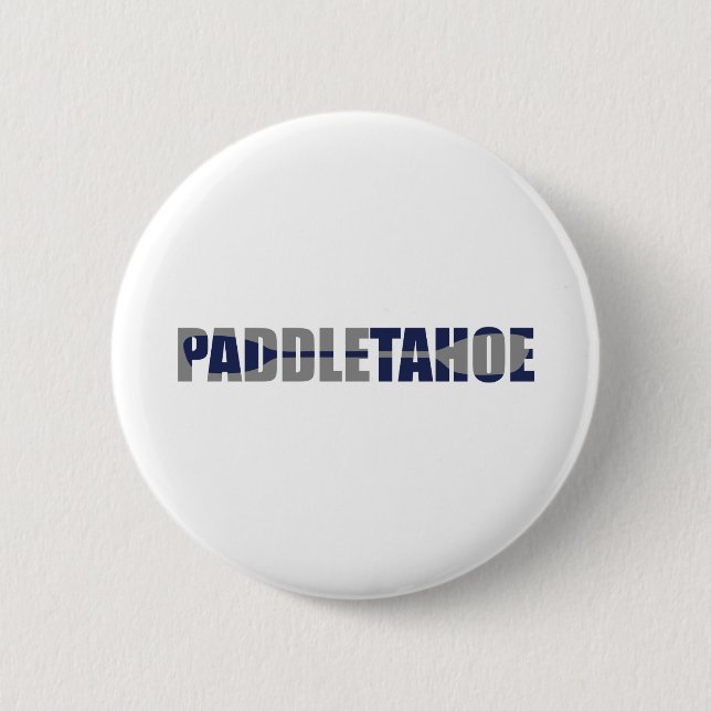 Paddle Lake Tahoe Kayaking 6 Cm Round Badge (Front)