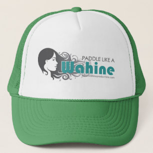 PADDLE LIKE A WAHINE Trucker Hat
