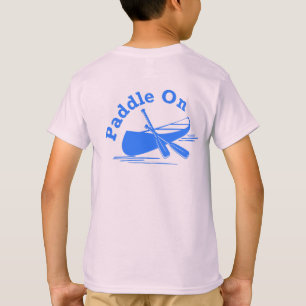 Paddle On design - Kids' Basic T-Shirt