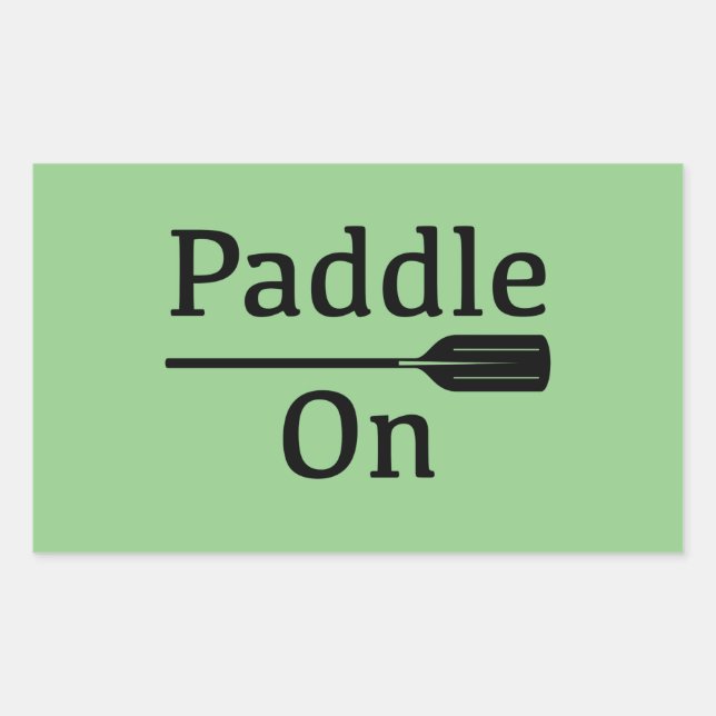 Paddle On Design - Rectangle Stickers (Front)