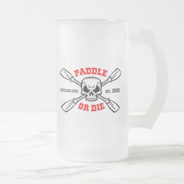 Paddle or Die Yakinmo.com Glass Beer Frosted Glass Beer Mug (Right)