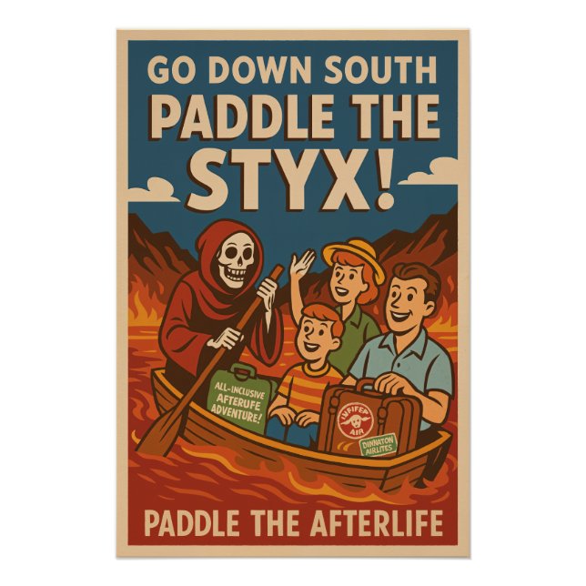 Paddle the Styx – Go Down South with Charon Poster (Front)