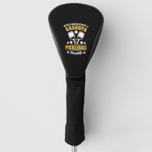 Paddleball - Grandpa With A Pickleball Paddle Golf Head Cover