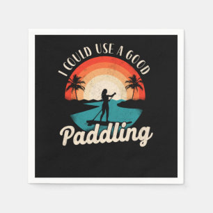 Paddleboard I Could Use A Good Paddling Girl Vinta Napkin