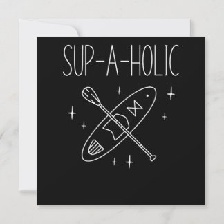Paddleboard SupAHolic Invitation