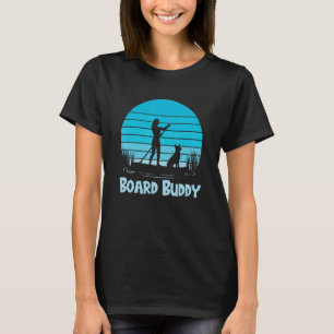 Paddleboarding Dog Sup Board Buddy T-Shirt