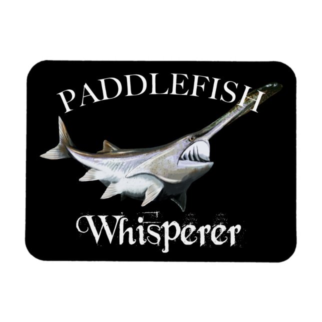 Paddlefish Whisperer Magnet (Horizontal)