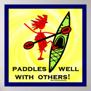 Paddles Well With Other Poster