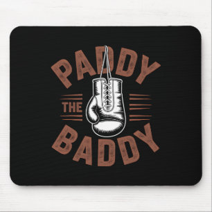 Paddy Baddy Irish Boxing Fan Gift Mouse Pad