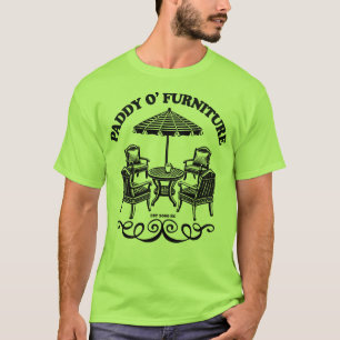 Paddy O' Furniture Funny St Patrick's Day Party T-Shirt