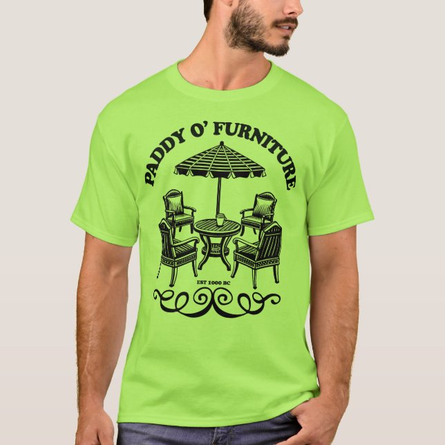 Paddy O' Furniture Funny St Patrick's Day Party T-Shirt (Front)