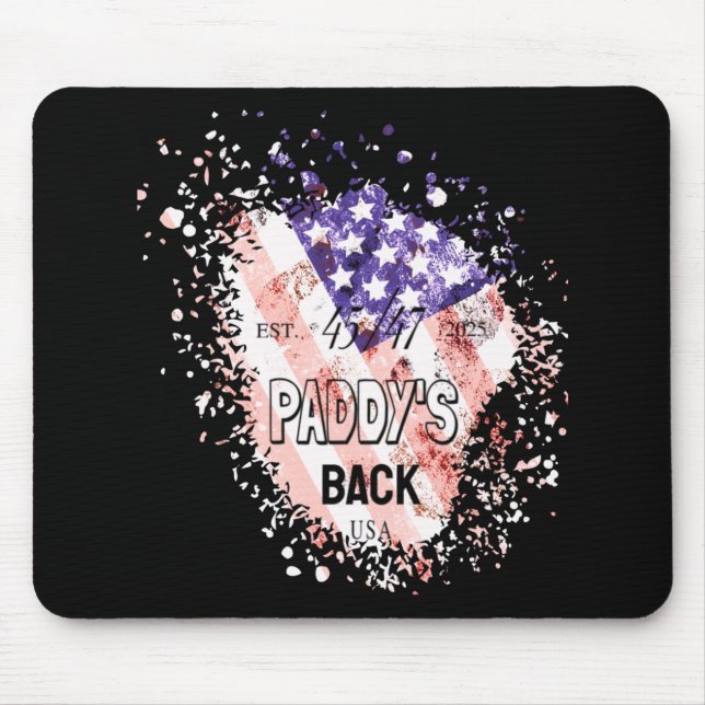 Paddy's Back Funny Trump1  Mouse Pad (Front)
