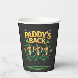 Paddy's Back Funny Trump St Patrick Day Leopard  Paper Cups