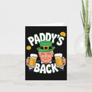 Paddy's Back Funny Trump St. Patrick’s Day Shamroc Card