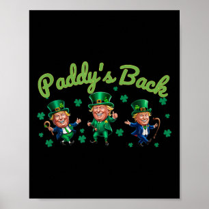 Paddys Back Funny Trump St Patricks Day Irish Sham Poster