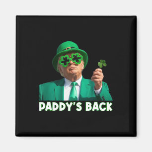 Paddy's Back Funny Trump St Patricks Day Outfit Sh Magnet