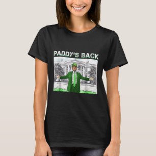 Paddy's Back St Patricks Day Funny Trump Leprechau T-Shirt