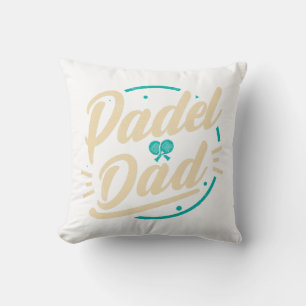 Padel Dad Platform Tennis Paddleball Padel Cushion