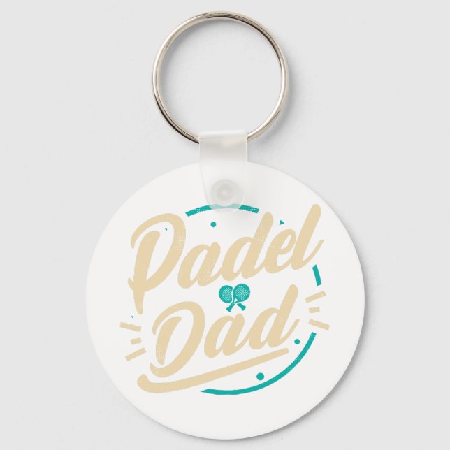 Padel Dad Platform Tennis Paddleball Padel  Key Ring (Front)