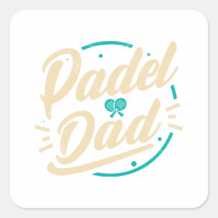 Padel Dad Platform Tennis Paddleball Padel Square Sticker