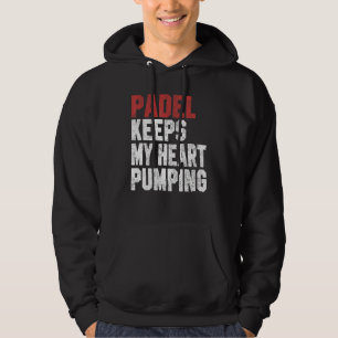 Padel For Men Women Coach Paddle Tennis Player Hoodie