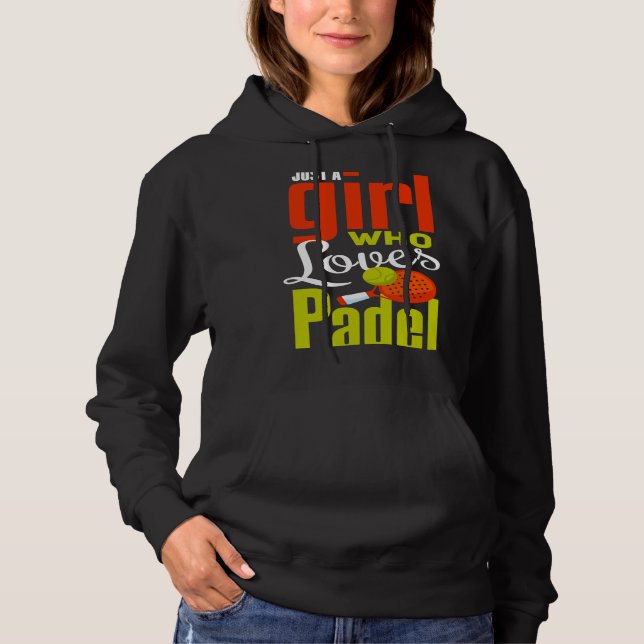 Padel  I Love Sport Padel Girls  Padel Player Hoodie (Front)