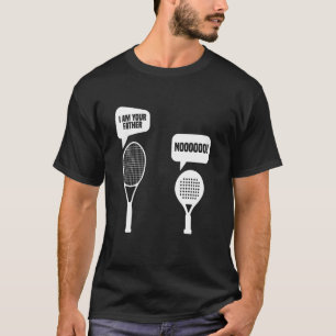 Padel Racket Lover Got It Tournament Fan Player Pa T-Shirt