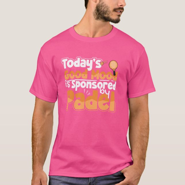 Padel Tennis Player Racket Sports Lover Funny Pade T-Shirt (Front)