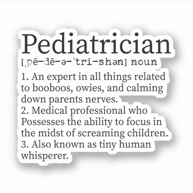 Paediatrician Definition, Gift for Paediatrician (Front)