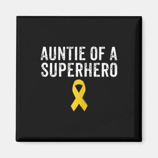 Paediatrics Childhood Cancer Awareness Auntie Of A Magnet