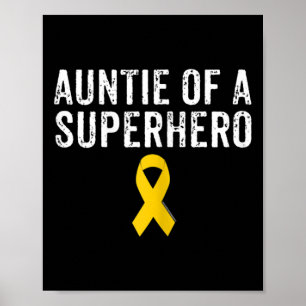 Paediatrics Childhood Cancer Awareness Auntie Of A Poster
