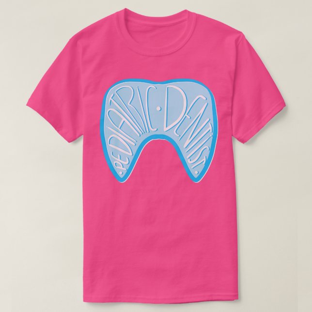Paediatrics Dentist TShirt (Design Front)