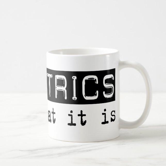 Paediatrics It Is Coffee Mug (Right)