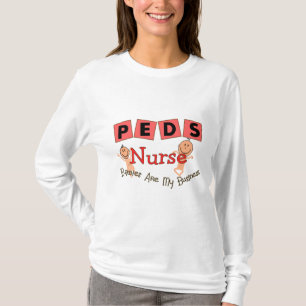 Paediatrics Nurse "Babies Are My Business" T-Shirt