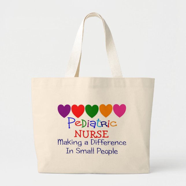 Paediatrics Nurse MAKING A DIFFERENCE SMALL PEOPLE Large Tote Bag (Front)