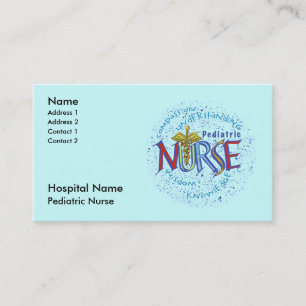 Paediatrics Nurse Motto Business Card