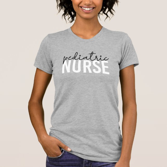 Paediatrics Nurse Peds Nurse Appreciation Gift T-Shirt (Front)