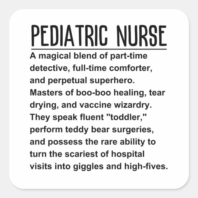Paediatrics nurse square sticker (Front)