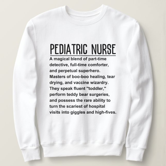 Paediatrics nurse sweatshirt (Design Front)