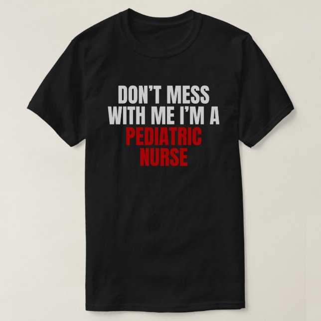 Paediatrics Nurse T-Shirt (Design Front)