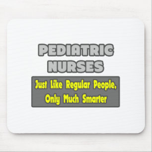 Paediatrics Nurses...Smarter Mouse Pad