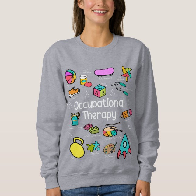 Paediatrics Occupational Therapy Vivid Sweatshirt (Front)